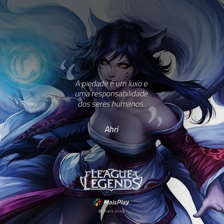 14 Frases reflexivas dos personagens do League of Legends para você se