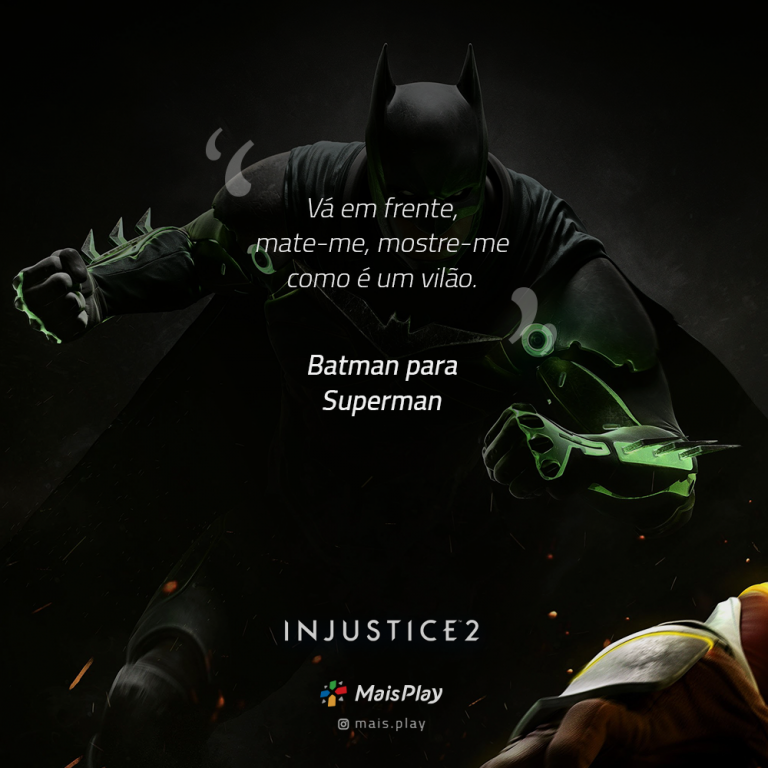 18 Frases dos heróis e vilões de Injustice 2 - Mais Play