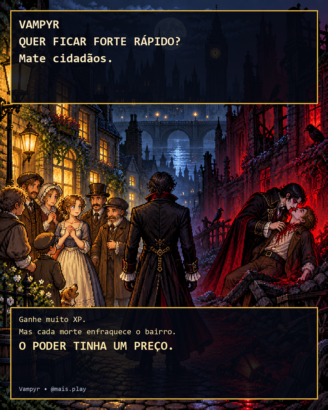 Vampiro diante de uma escolha entre alimentar-se e preservar um bairro